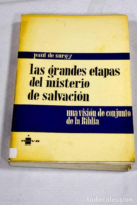 books: Las grandes etapas del misterio de la salvaci&oacute;n.- Surgy, Paul de