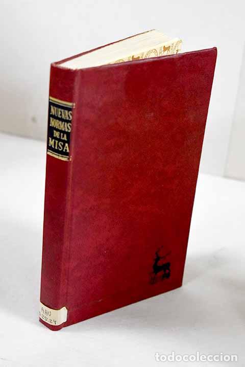 books: Nuevas normas de la Misa: Ordenacion general del Misal romano. Texto bilingue