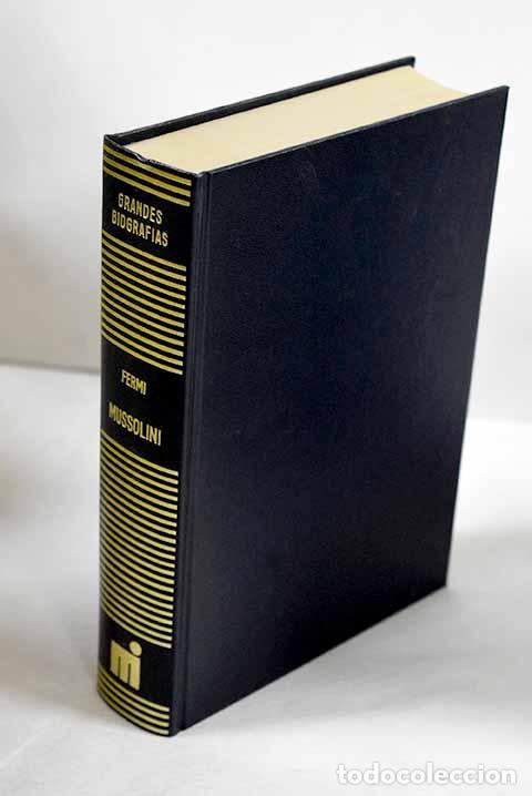 Livres: Mussolini: Fermi, Laura.- Fermi, Laura