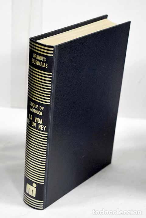 Livres: La vida de un rey: memorias del duque de W&iacute;ndsor