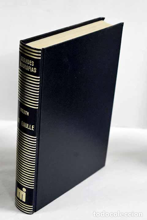 Livres: De Gaulle: Werth, Alexander.- Werth, Alexander