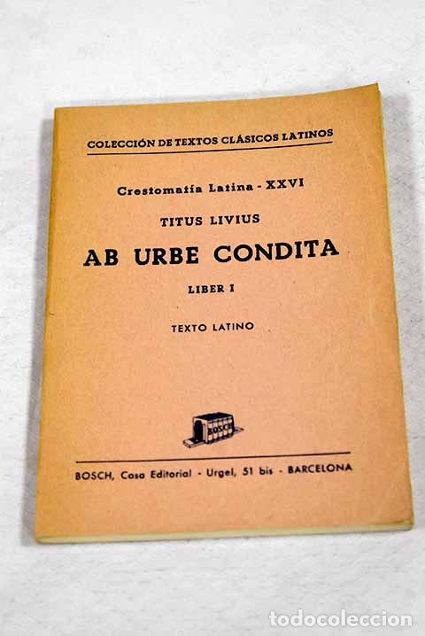 Livres: Ab Urbe condita, libro 1.- Livio, Tito