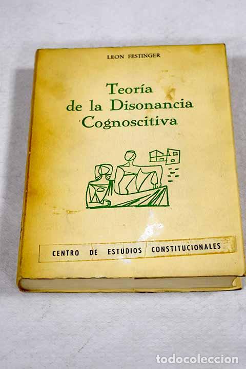 Livres: Teor&iacute;a de la disonancia cognoscitiva.- Festinger, Le&oacute;n