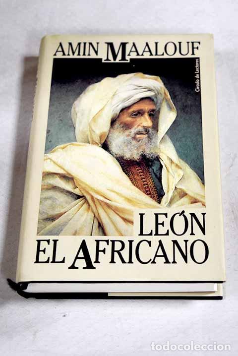 Livros em segunda m&atilde;o: Le&oacute;n el Africano: Maalouf, Amin.- Maalouf, Amin