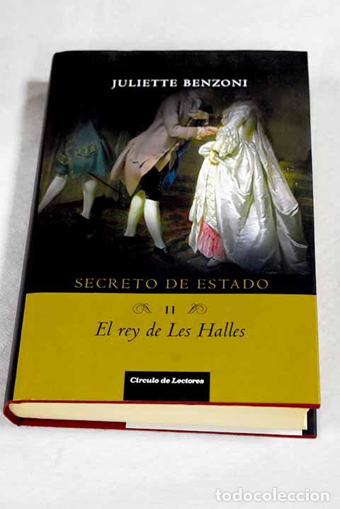 Livros em segunda m&atilde;o: El rey de Les Halles.- Benzoni, Juliette