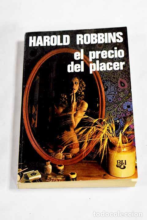 Livros em segunda m&atilde;o: El precio del placer.- Robbins, Harold
