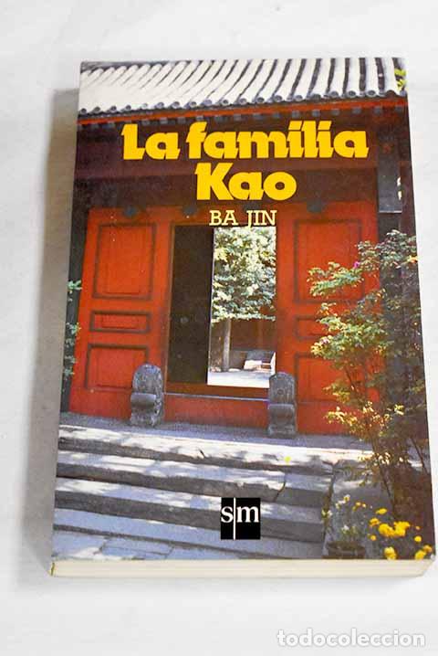 Livros em segunda m&atilde;o: La familia Kao: (versi&oacute;n abreviada autorizada por el autor).- Ba, Jin