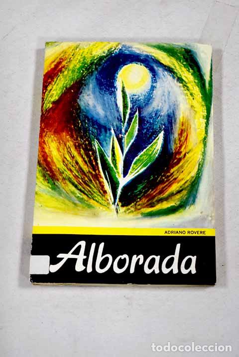 Libros: Alborada: Rovere, Adriano.- Rovere, Adriano