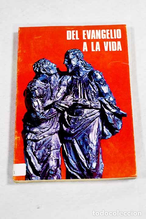 Livres: Del Evangelio a la vida.- Avack, Jorge d