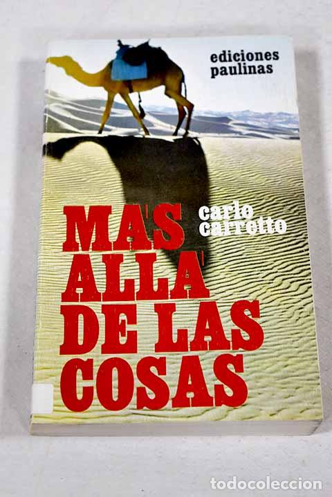 Livres: M&aacute;s all&aacute; de las cosas.- Carretto, Carlos