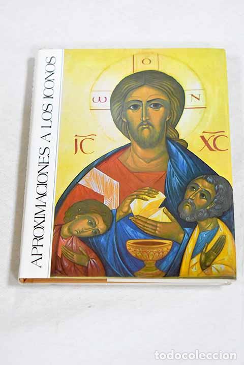 Libros: Aproximaciones a los iconos.- Girand, Marie-Francoise