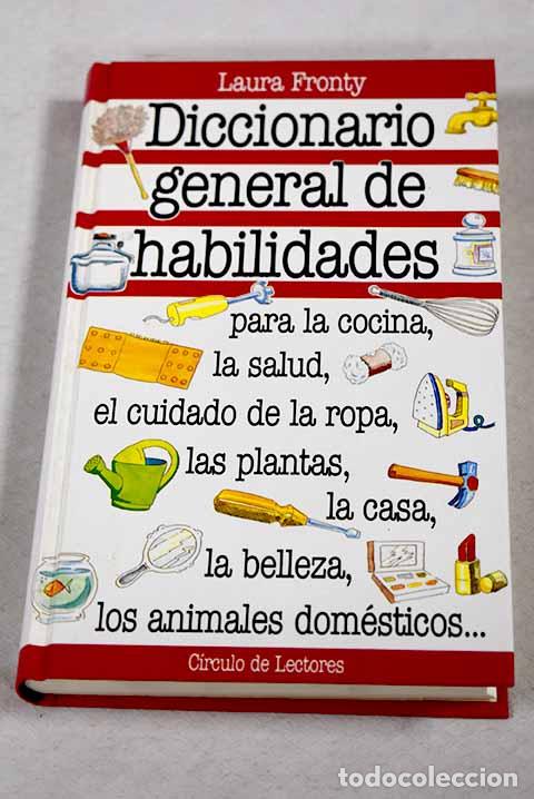 B&uuml;cher: Diccionario general de habilidades.- Fronty, Laura