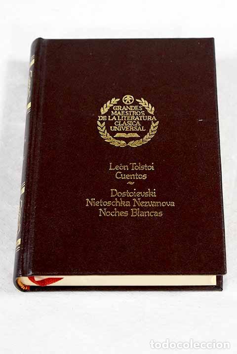 Libros: Ni&eacute;toschka Nezvanova ; Noches Blancas.- Dostoyevski, Fedor