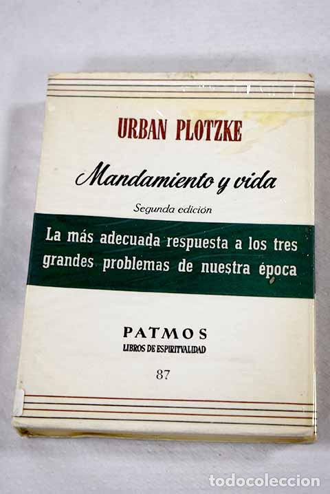 Libri di seconda mano: Mandamiento y vida: Plotzke, Urban.- Plotzke, Urban