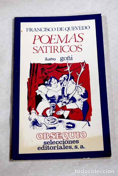 Libri di seconda mano: Poemas sat&iacute;ricos: Quevedo y Villegas, Francisco de.- Quevedo y Villegas, Francisco de