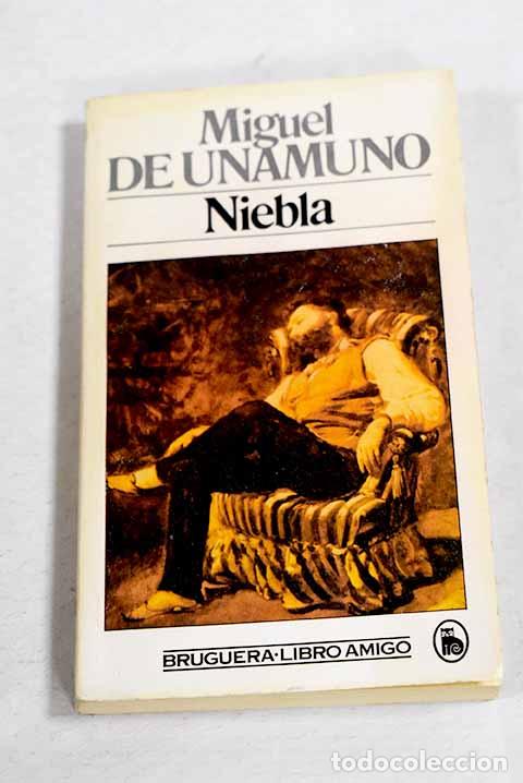 Libri di seconda mano: Niebla: Unamuno, Miguel de.- Unamuno, Miguel de