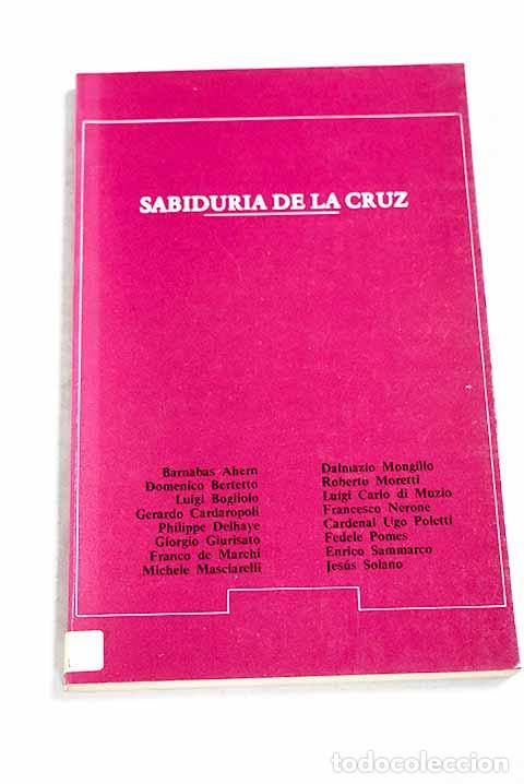 Libri di seconda mano: Sabidur&iacute;a de la cruz