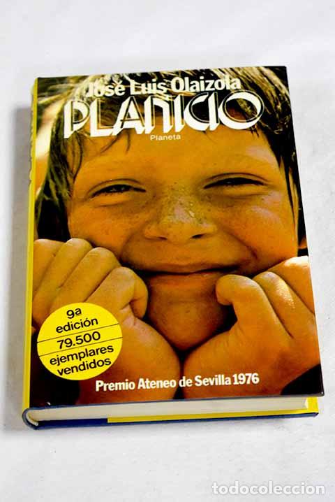Libros: Planicio: Olaizola, Jos&eacute; Luis.- Olaizola, Jos&eacute; Luis