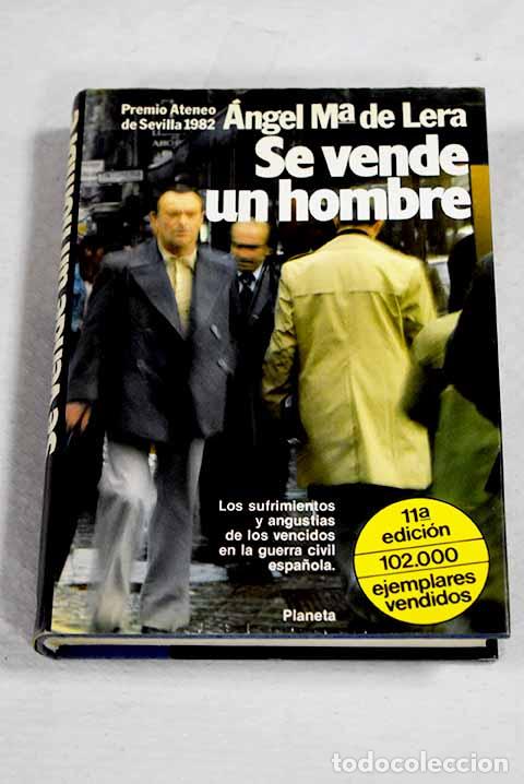 Libros: Se vende un hombre: Lera, &Aacute;ngel Mar&iacute;a de.- Lera, &Aacute;ngel Mar&iacute;a de