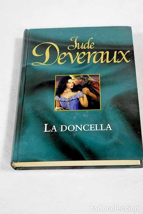 Libros: La doncella: Deveraux, Jude.- Deveraux, Jude