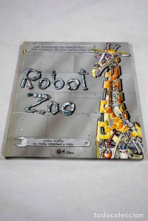 Livros em segunda m&atilde;o: Robot zoo: Kelly, John.- Kelly, John