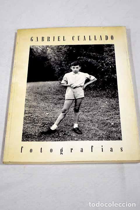 Livros em segunda m&atilde;o: Gabriel Cuallad&oacute;: fotograf&iacute;as : [exposiciones]