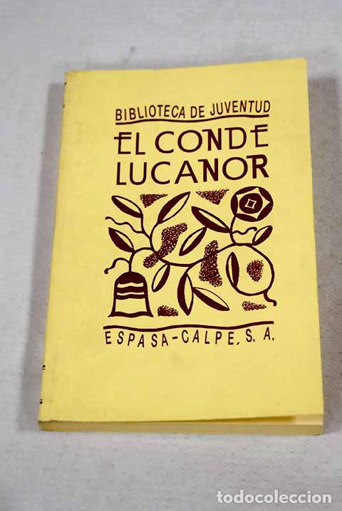 Livros em segunda m&atilde;o: El conde Lucanor: libro que escribi&oacute; el muy noble se&ntilde;or Don Juan Manuel.- Tenreiro, Ram&oacute;n Mar&iacute;a
