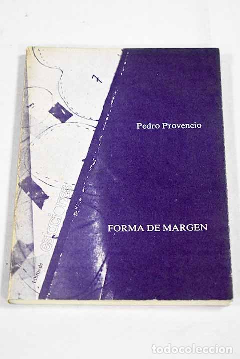 Livros em segunda m&atilde;o: Forma de margen: Provencio, Pedro.- Provencio, Pedro