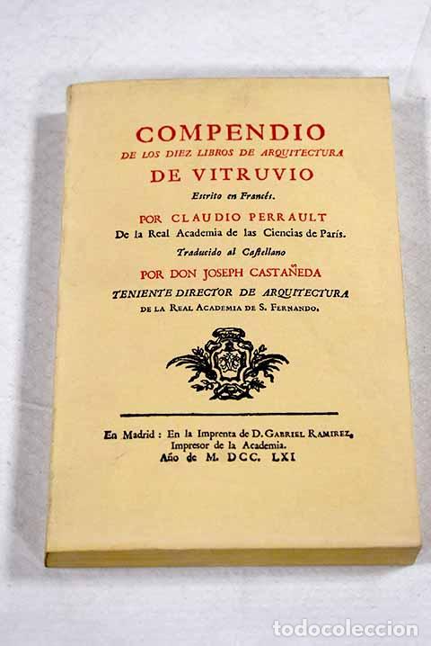 Livros em segunda m&atilde;o: Compendio de los diez libros de arquitectura de Vitruvio.- Perrault, Claude