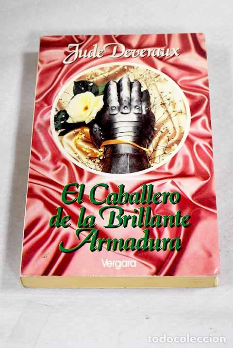 Livros em segunda m&atilde;o: El caballero de la brillante armadura.- Deveraux, Jude