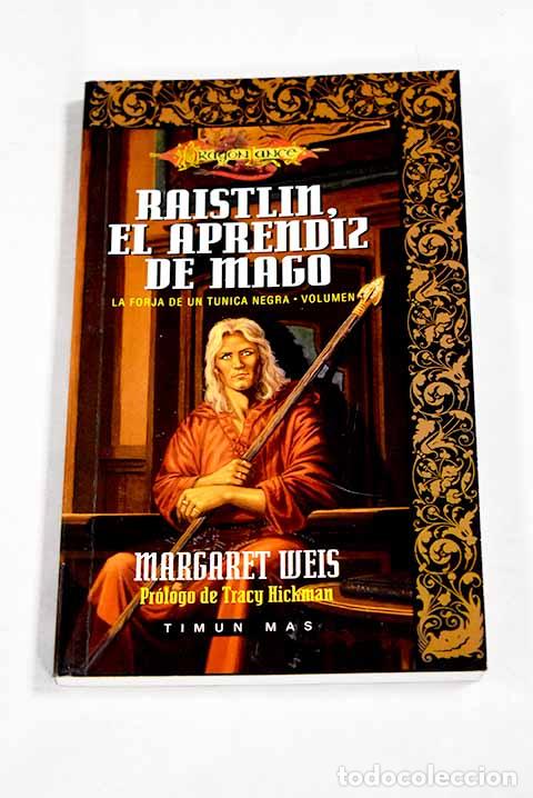 books: La forja de un t&uacute;nica negra, tomo I.- Weis, Margaret