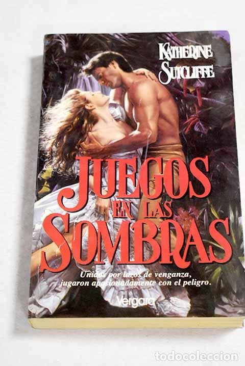 books: Juegos en las sombras.- Sutcliffe, Katherine