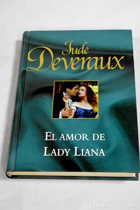 Libros: El amor de lady Liana.- Deveraux, Jude