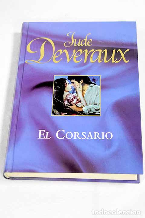 Libros: El corsario: Deveraux, Jude.- Deveraux, Jude