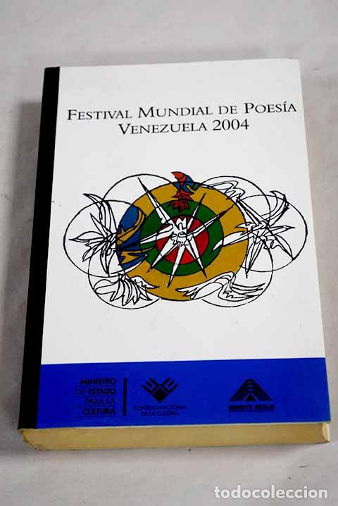 B&uuml;cher: Festival Mundial de Poesia Venezuela 2004