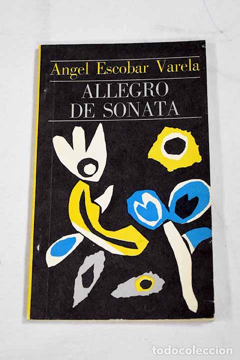 B&uuml;cher: Allegro de sonata: Escobar Varela, Angel.- Escobar Varela, Angel