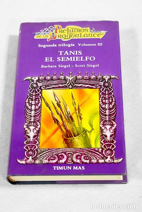 books: Tanis el Semielfo: Siegel, Barbara.- Siegel, Barbara