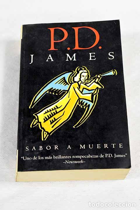 books: Sabor a muerte: James, P. D..- James, P. D.
