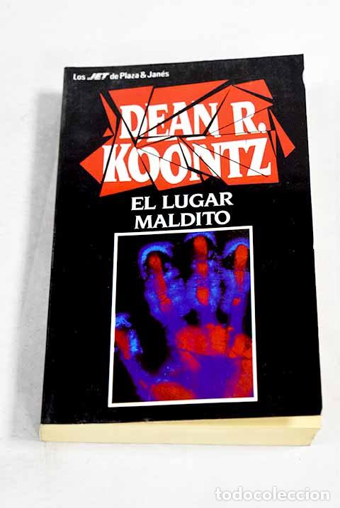 books: El lugar maldito: Koontz, Dean R..- Koontz, Dean R.