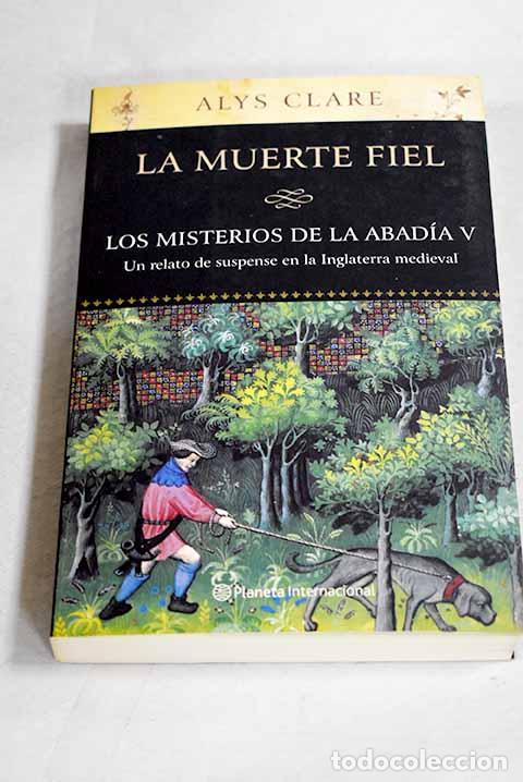 books: La muerte fiel: Clare, Alys.- Clare, Alys