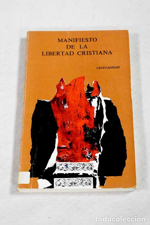 Libros: Manifiesto de la libertad cristiana