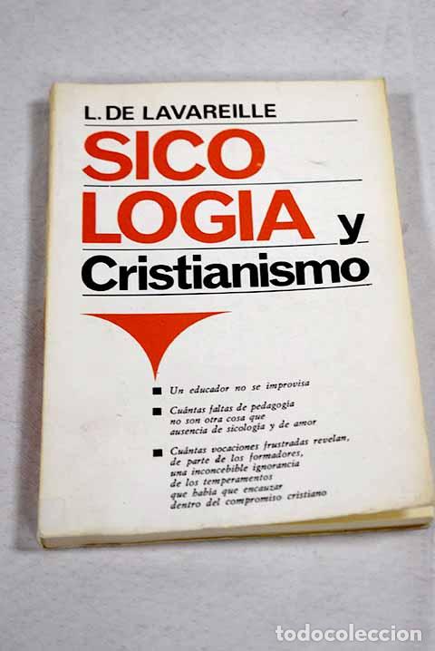 Libros: Sicologia y cristianismo.- Lavareille, L de