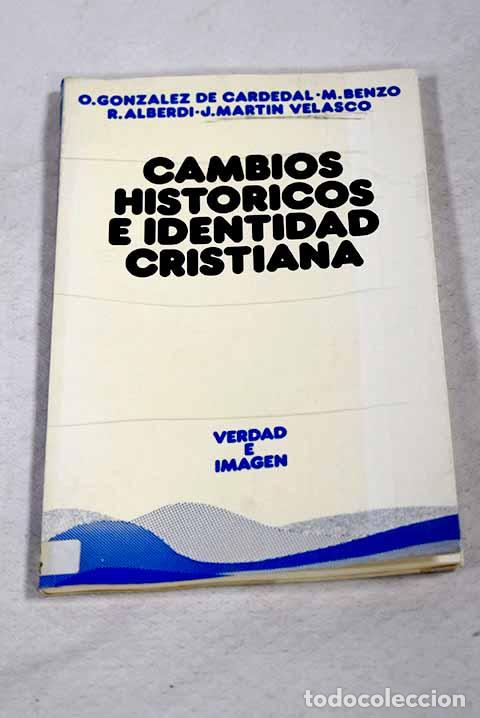 Libros: Cambios hist&oacute;ricos e identidad cristiana