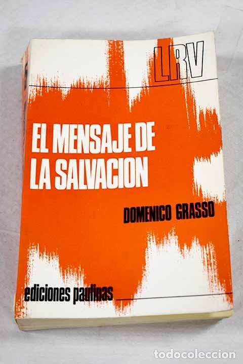 books: El mensaje de la salvaci&oacute;n.- Grasso, Domenico