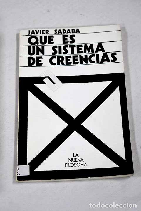 books: Qu&eacute; es un sistema de creencias.- S&aacute;daba, Javier
