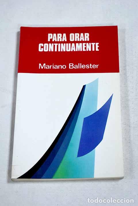 Livres: Para orar continuamente.- Ballester, Mariano