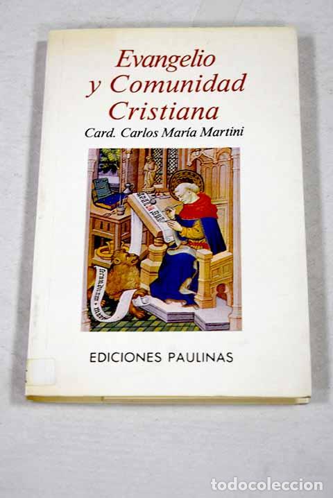 Livres: Evangelio y comunidad cristiana.- Martini, Carlos M&ordf;