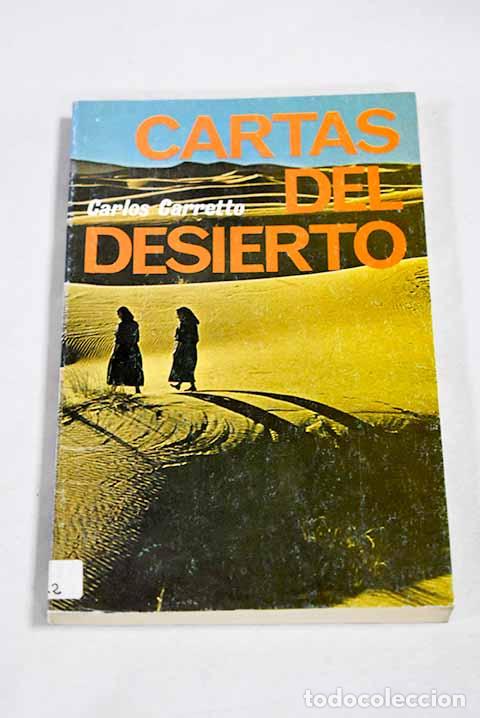 Livres: Cartas del desierto: Carretto, Carlos.- Carretto, Carlos