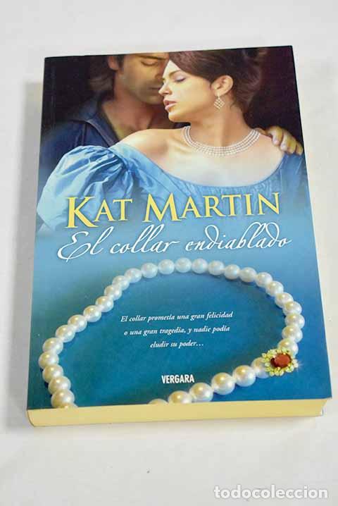 Livres: El collar endiablado.- Martin, Kat