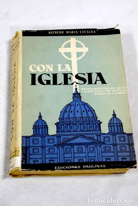 Livres: Con la Iglesia: pensamientos.- Cavagna, Alfredo M&ordf;